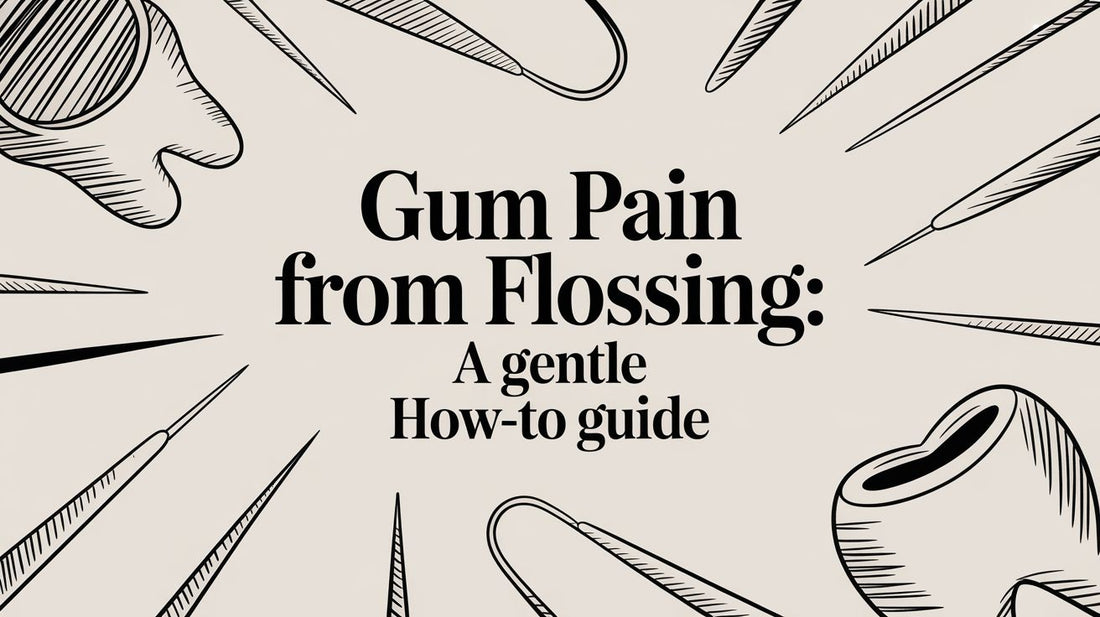 Gum Pain From Flossing: A Gentle How-To Guide