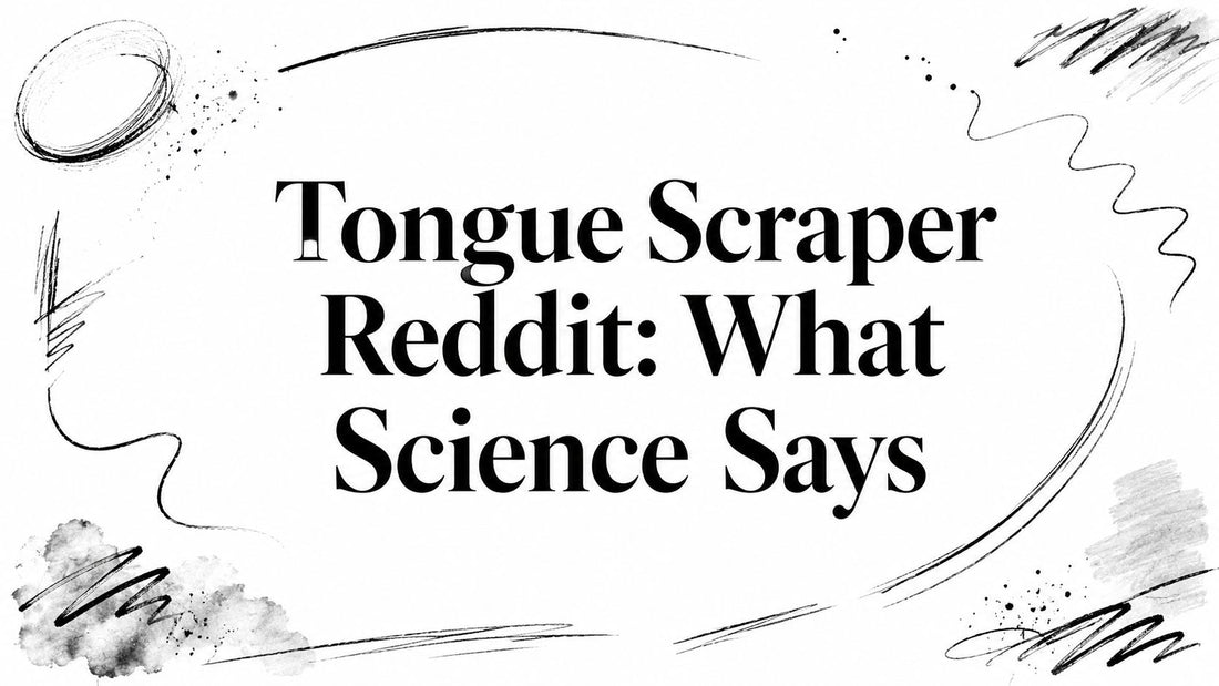 Tongue Scraper Reddit: What Science Says