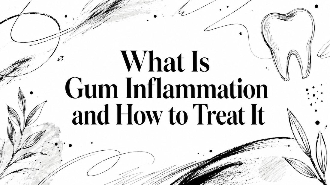 What Is Gum Inflammation and How to Treat It
